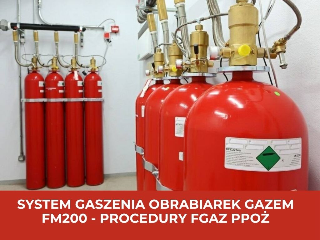 System gaszenia serwerowni gazem FM200 - procedury fgaz ppoż